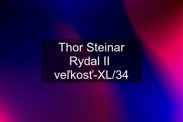 Thor Steinar Rydal II  veľkosť-XL/34