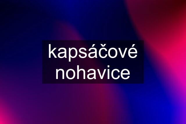 kapsáčové nohavice