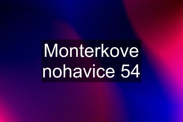 Monterkove nohavice 54