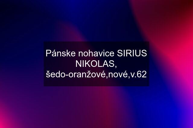Pánske nohavice SIRIUS NIKOLAS, šedo-oranžové,nové,v.62