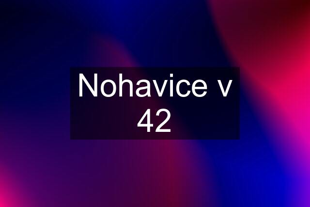 Nohavice v 42