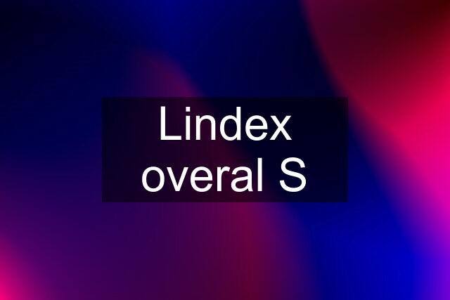 Lindex overal S