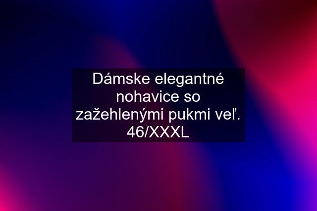 Dámske elegantné nohavice so zažehlenými pukmi veľ. 46/XXXL