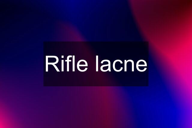 Rifle lacne