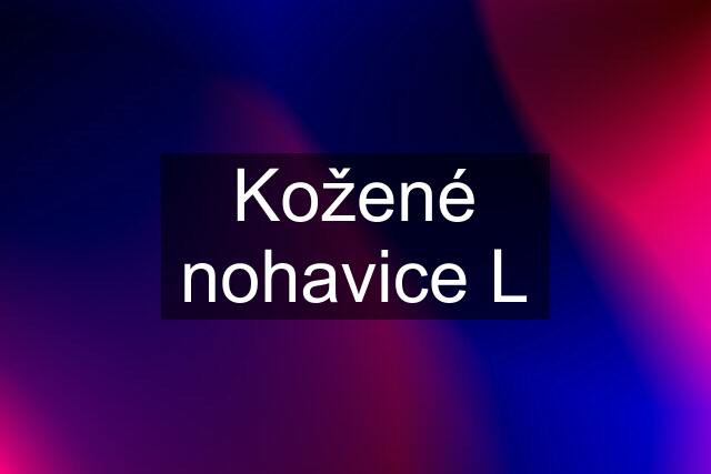 Kožené nohavice L