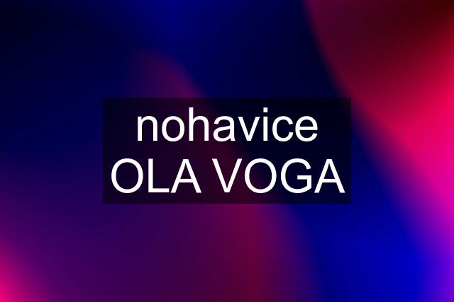 nohavice OLA VOGA