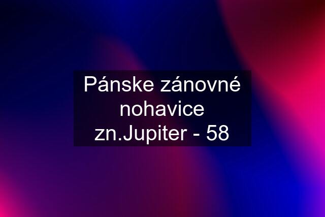 Pánske zánovné nohavice zn.Jupiter - 58