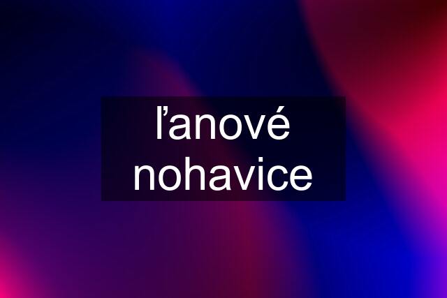 ľanové nohavice