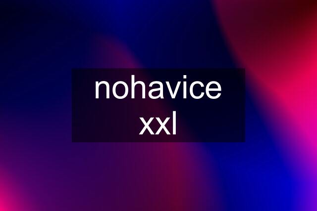 nohavice xxl