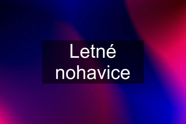 Letné nohavice