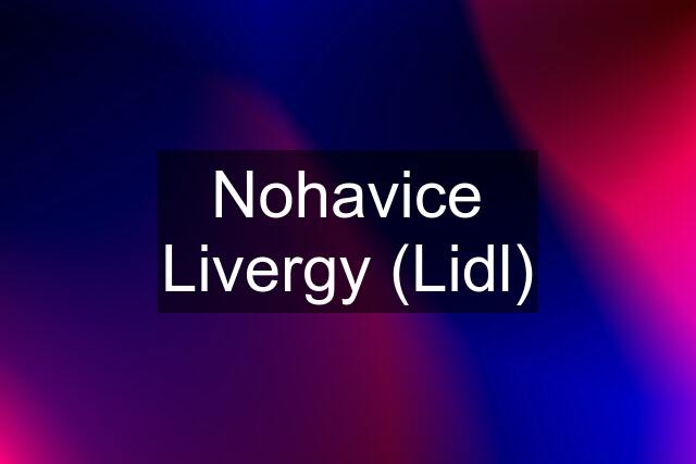 Nohavice Livergy (Lidl)