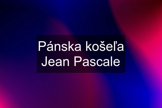 Pánska košeľa Jean Pascale