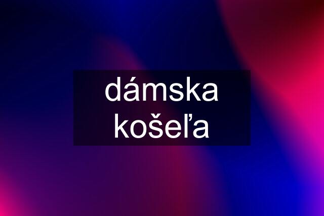 dámska košeľa