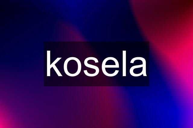 kosela