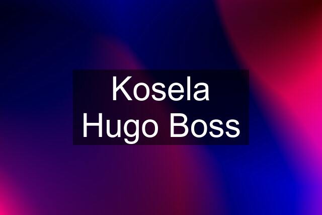 Kosela Hugo Boss