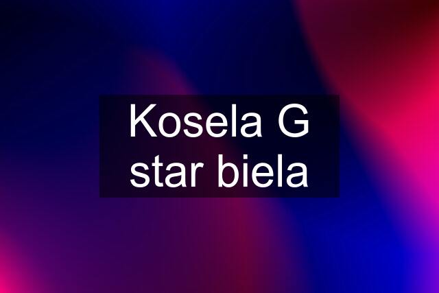 Kosela G star biela