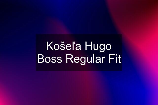 Košeľa Hugo Boss Regular Fit