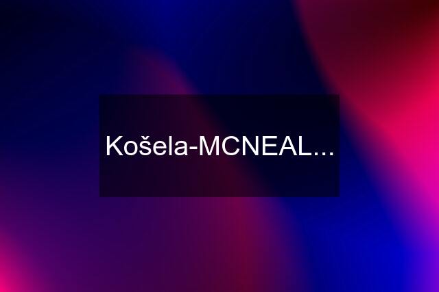 Košela-MCNEAL...