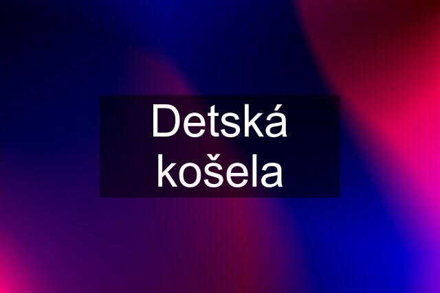 Detská košela