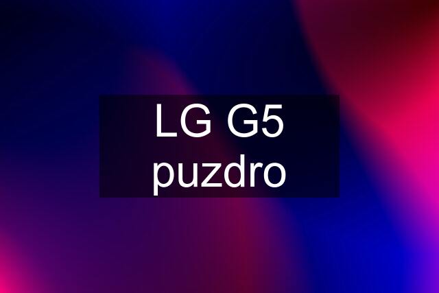 LG G5 puzdro