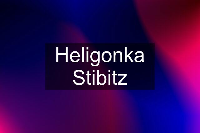 Heligonka Stibitz