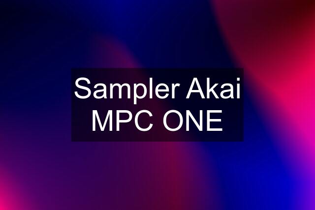 Sampler Akai MPC ONE