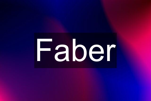 Faber