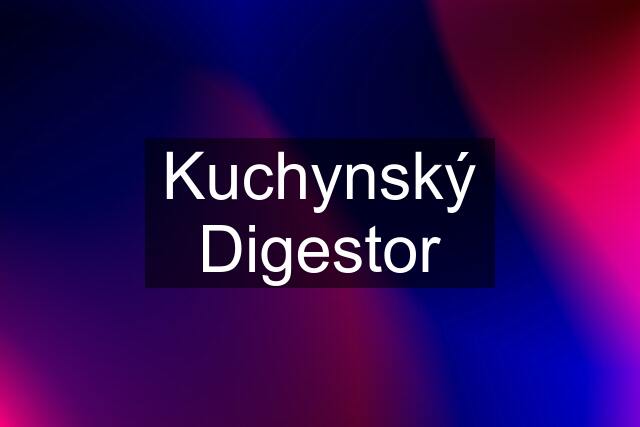 Kuchynský Digestor