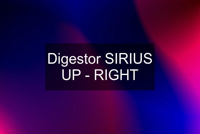Digestor SIRIUS UP - RIGHT