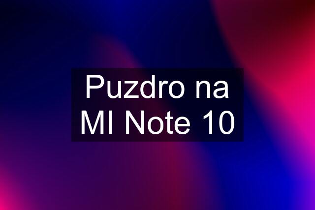 Puzdro na MI Note 10