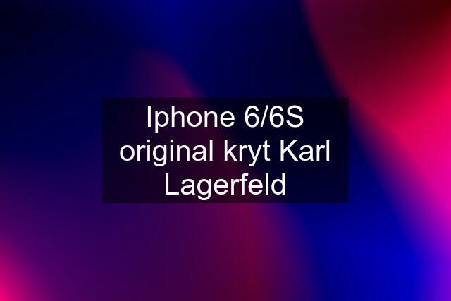 Iphone 6/6S original kryt Karl Lagerfeld