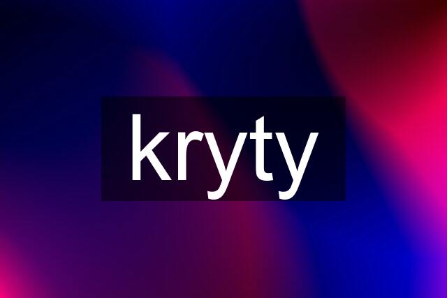 kryty