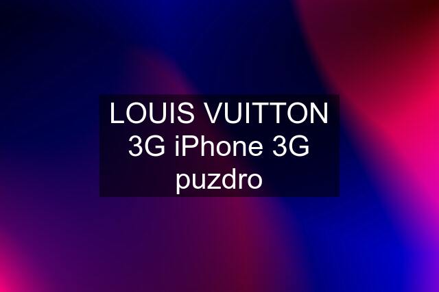 LOUIS VUITTON 3G iPhone 3G puzdro