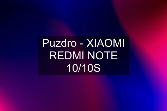 Puzdro - XIAOMI REDMI NOTE 10/10S