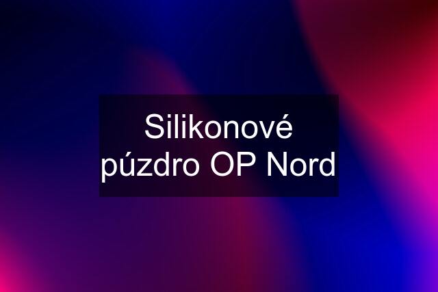 Silikonové púzdro OP Nord