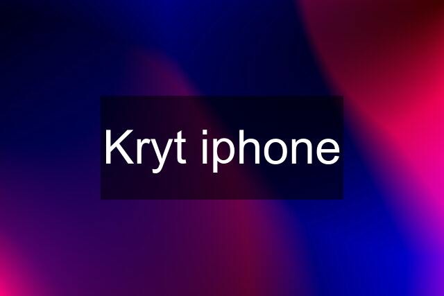 Kryt iphone