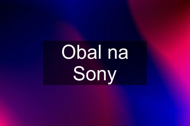 Obal na Sony