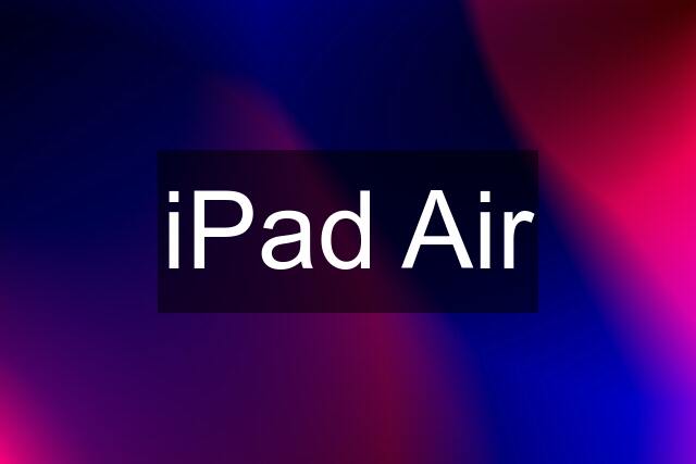 iPad Air