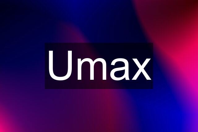 Umax