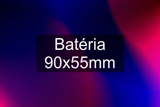 Batéria 90x55mm