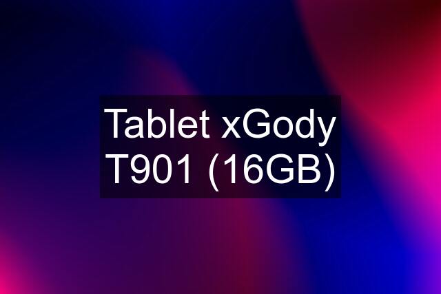 Tablet xGody T901 (16GB)