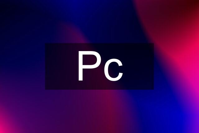 Pc