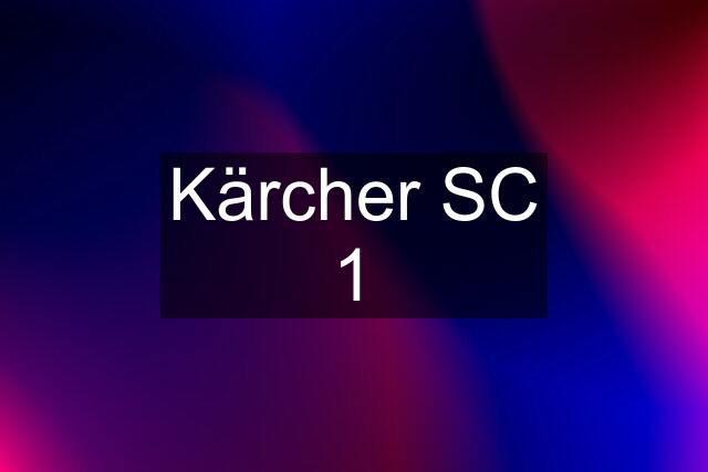 Kärcher SC 1