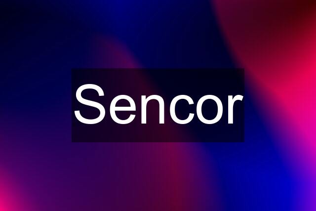 Sencor