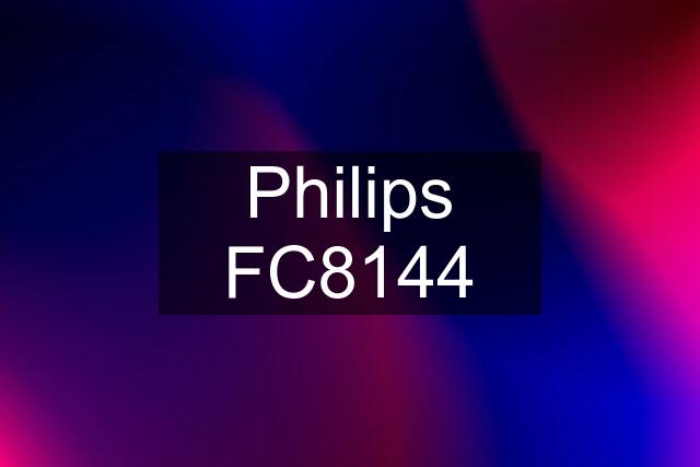 Philips FC8144