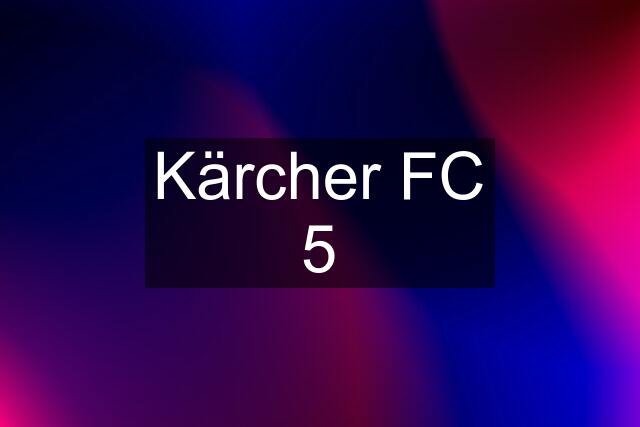 Kärcher FC 5