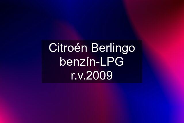 Citroén Berlingo benzín-LPG r.v.2009