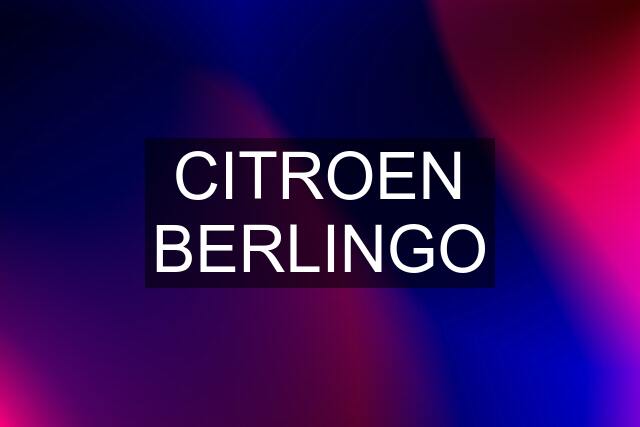 CITROEN BERLINGO