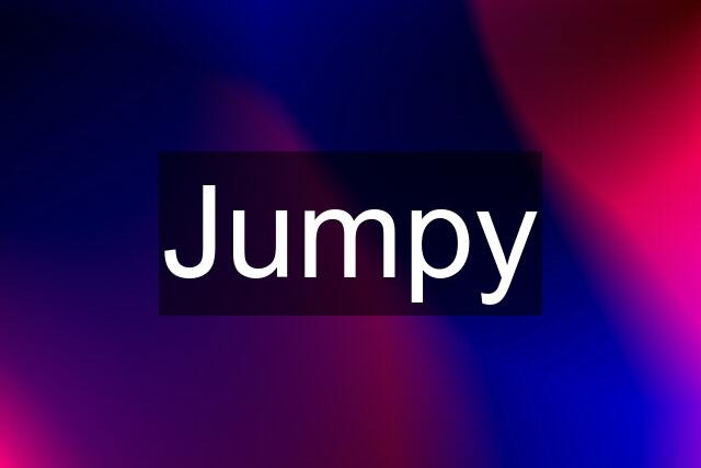 Jumpy