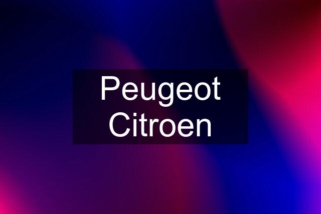 Peugeot Citroen